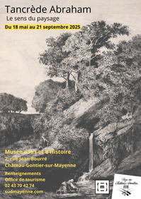 EXPOSITION - Tancrède Abraham "Le sens du paysage"