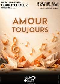 Chorale Coup d'choeur "Amour toujours"