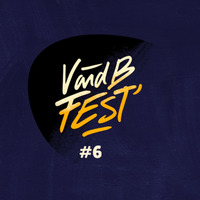 V and B Fest'