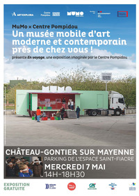 MuMo X Centre Pompidou - Musée mobile d'art moderne et contemporain