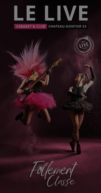 Spectacle Cabaret le Live