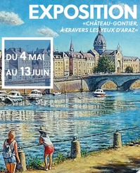 EXPOSITION « CHÂTEAU-GONTIER DANS LES YEUX D’ARAZ »