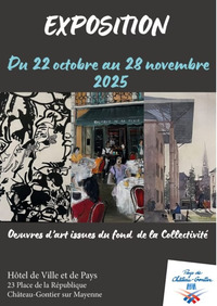 EXPOSITION À L’HÔTEL DE VILLE ET DU PAYS