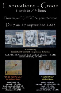 EXPOSITION "ECRITANCE" DOMINIQUE GUÉDON - PEINTRÉCRITEUR