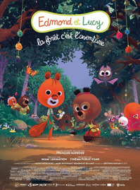 Ciné-goûter - Edmond et Lucy, la forêt c'est l'aventure