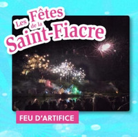 FEU D'ARTIFICE - Fêtes de la Saint Fiacre
