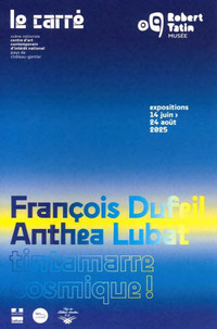 ART/ISAN - Exposition François Dufeil & Anthea Lubat