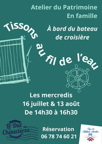 ATELIERS DU PATRIMOINE - Tissons au fil de l'eau