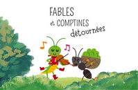 FABLES ET COMPTINES DETOURNEES