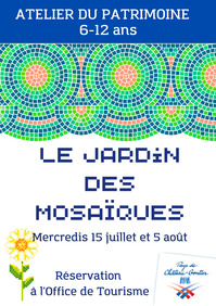 Atelier du patrimoine 6-12 ans "le Jardin des Mosaïques"
