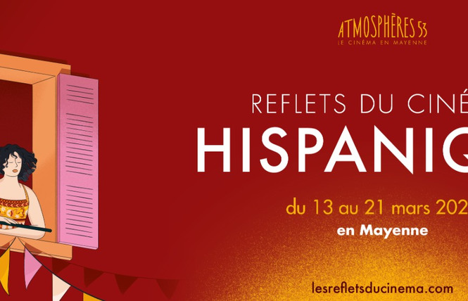 Reflets du cinéma hispanique - projection 